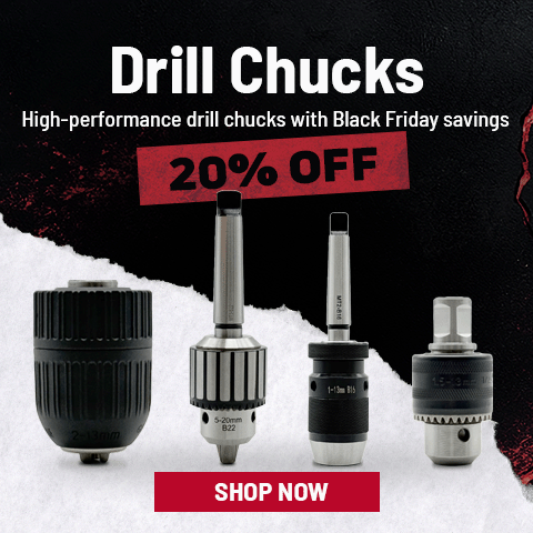 20% off Twist Drill Chucks